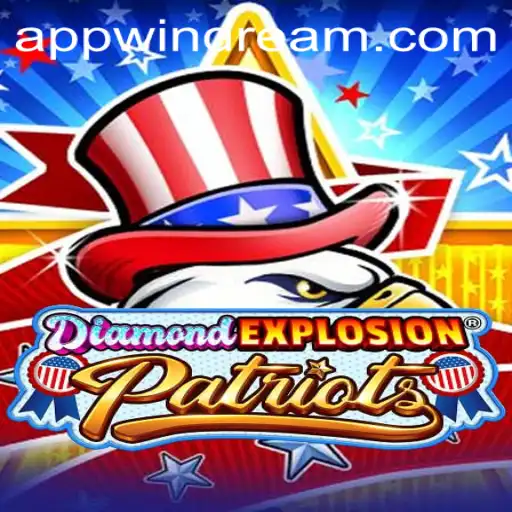 DiamondExplosionPatriots: A Thrilling Adventure with a Touch of Windream