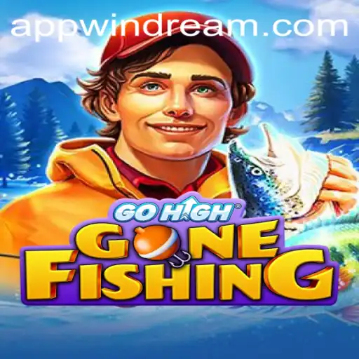 GoHighGoneFishing: Dive into the Adventure of Windream